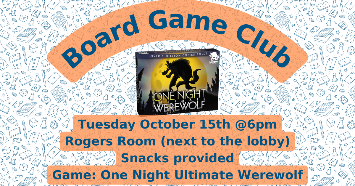 Tuesday October 15 at 6pm Board game club